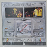 Lp Duplo Bob Marley The Wailers Babylon By Bus Lacrado