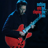 Lp Duplo Eric Clapton Nothing But The Blues 2022 Argentina