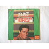 Lp Elvis Presley: O Seresteiro De Acapulco, 1963/78 Fret $20