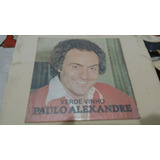 Lp Ep Compacto Paulo Alexandre Verde Vinho 1978