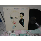Lp eurythmics we Too Are One