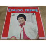 Lp Evaldo Freire Sucessos De Ouro