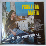 Lp Fernanda Maria Made