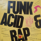 Lp Funk, Acid & Rap - K.j. An Da Fellas, Gary's Gang, Etc