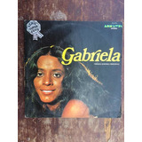 Lp Gabriela Trilha Sonora Original 1975 Série Super Luxo