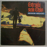 Lp Gerson Cardozo Estrada Sem Chão Line Records