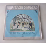 Lp Heritage Singers   Someone