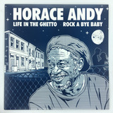 Lp Horace Andy Life In The Ghetto Rock A Bye Baby Reggae 