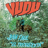 Lp Jean Paul El Troglodita Vudu Rock Peruano 1972 Vinil Novo
