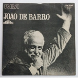 Lp João De Barro Série Documento 1972 Rca