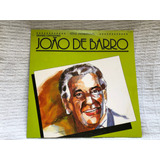 Lp João De Barro Série Grandes Compositores 1990 Sem Uso