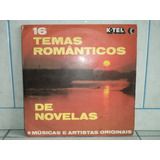 Lp K tel 16 Temas Românticos De Novelas Coletânea