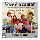 Lp Karaokê Você É O Cantor Vol 6 Disco De Vinil Som Game