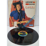 Lp Luciano Bahia Carol