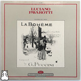 Lp Luciano Pavarotti Puccini La Bohème Vinil Importado 1983