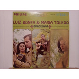 Lp Luiz Bonfá & Maria Toledo - Braziliana Stereo (raro)