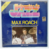 Lp Max Roach - Gigantes Do Jazz - Abril Cultural 1981 