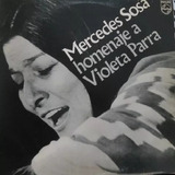 Lp Mercedes Sosa Homenaje A Violeta Parra De 1981 Vinil Raro