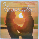 Lp Momentos Coletânea Musica Romântica K tel Momentos De1979