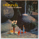 Lp Nacional - Fernando Costa - Oferenda Cânticos De Umbanda