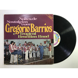 Lp Noites De Nostalgia Com Gregorio Barrios E Tropical Db