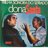 Lp Novela Dona Santa