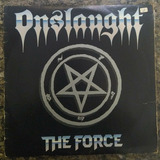 Lp Onslaught the Force 1987 Woodstock