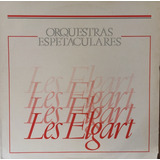 Lp Orquestras Espetaculares - Les Elgart - Lp Novo 