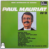 Lp Paul Mauriat Série Autógrafos De Sucesso N 2 Disco Vinil