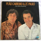Lp Peão Carreiro E Zé Paulo
