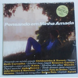 Lp Pensando Em Minha Amada Joao Mineiro Marciano Vinil Novo