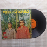 Lp Piraí E Pirajá - Verde E Amarelo Mult-som 1982 Vinil Raro
