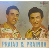 Lp Praiao E Prainha Um Show De Sucessos California