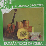 Lp Romanticos De Cuba