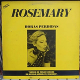 Lp Rosemary Horas Perdidas