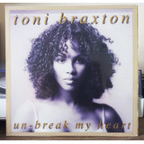 Lp Toni Braxton Un break My Heart Single 12 Vinil