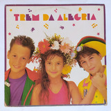 Lp Trem Da Alegria