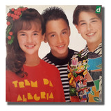 Lp Trem Da Alegria