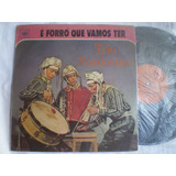Lp Trio Nordestino É Forró Que Vamos Ter Cbs 1968