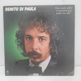 Lp Vinil Benito Di Paula - Que Brote Enfim O Rouxinol Que...