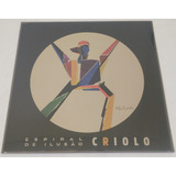Lp Vinil Criolo Espiral De Ilusão Lacrado