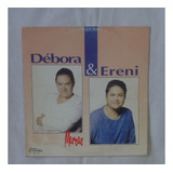 Lp Vinil Débora E Ereni Marcas