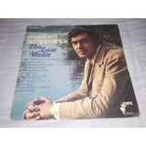 Lp Vinil Engelbert Humperdinck The Last Waltz Importado