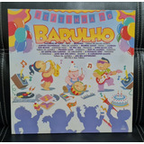 Lp Vinil Festinha Do Barulho Xuxa Som Livre 1989