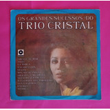 Lp Vinil Os Grandes Sucessos Do Trio Cristal frete Grátis 