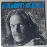 Lp Willie Murphy 