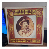Lp Willie Nelson - Red Headed Stranger - Encarte - Imp. Eua