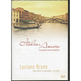 Luciano Bruno Dvd Una