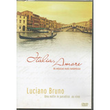 Luciano Bruno Dvd Una Notte In
