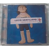 Lucio Sanfilippo Canções De Amor Ao Leo Cd Usado